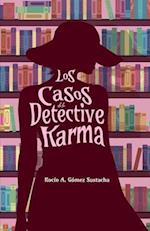 Los casos de la detective Karma (Serie Detective Karma n° 1)