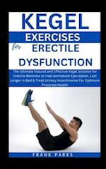 Kegel Exercises for Erectile Dsyfunction