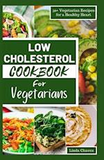 Low Cholesterol Cookbook for Vegetarians