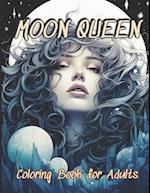 Moon Queen Coloring Book