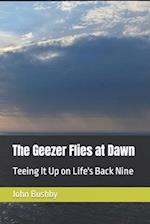 The Geezer Flies at Dawn