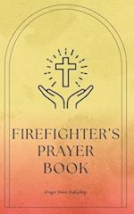 Firefighter's Prayer Book