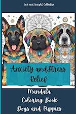 Anxiety and Stress Relief Mandala Coloring Book with Dogs and Puppies