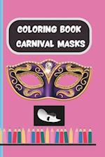 CARNIVAL MASKS Coloring Book