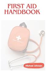 First Aid Handbook for Travels