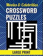 Movies & Celebrities Crossword Puzzles - Large Print