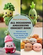 All Occasions Amigurumi Crochet Book