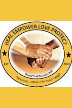 Heal Empower Love Protect