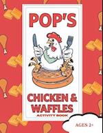 Pops Chicken Activity Book