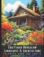 Craftsman Bungalow Landscapes & Architecture Coloring Book for Adults