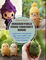 Irresistible Food Crochet Book