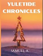 Yuletide Chronicles