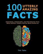Utterly Amazing Facts