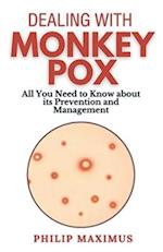 Dealing with MonkeyPox