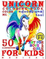 Magical Unicorn Coloring Book for Kids - Color Me - Art for Boys and Girls