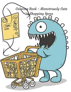 Coloring Book - Monstrously Cute Shopping Spree