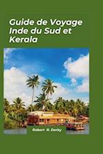 Inde du Sud et Kerala Guide de Voyage 2024