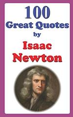 100 Great Quotes by Isaac Newton