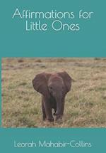 Affirmations for Little Ones