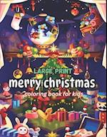 Large Print Merry Christmas Coloring Book For Kids