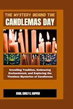 The Mystery Behind the Candlemas Day