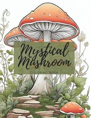 Mystical Mushroom