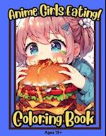 Anime Girls Eating!