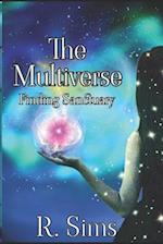 Multiverse- Finding Sanctuary