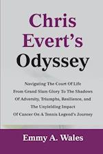 Chris Evert's Odyssey