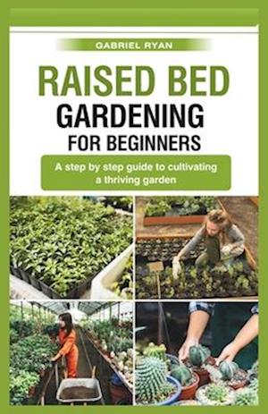 raised bed gardening for beginners