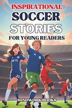 Inspirational Soccer Stories for Young Readers