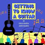 Getting to know a Guitar