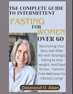 INTERMITTENT FASTING FOR WOMEN OVER 60 (Weight Loss)