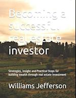 Becoming a successful real estate investor