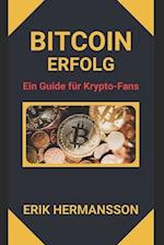 Bitcoin Erfolg