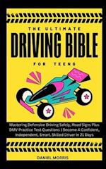 The Ultimate Driving Bible For Teens