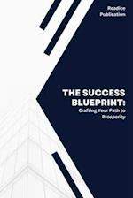 The Success Blueprint