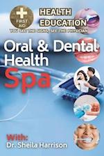 Oral and Dental Health Spa