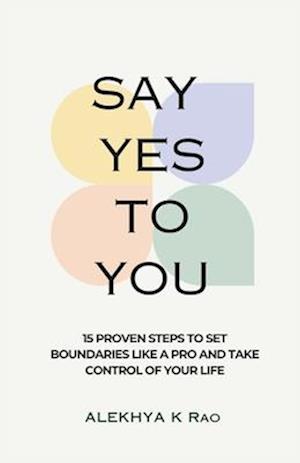 Say Yes To You