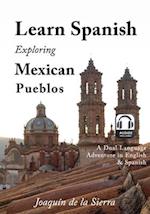 Learn Spanish Exploring Mexican Pueblos