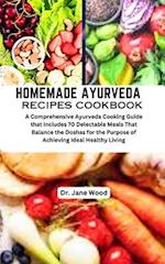 Homemade Ayurveda Recipes Cookbook