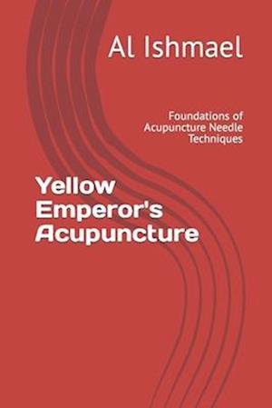 Yellow Emperor's Acupuncture