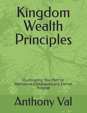 Kingdom Wealth Principles