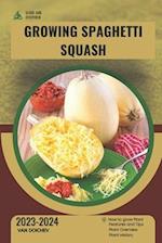 Growing Spaghetti Squash