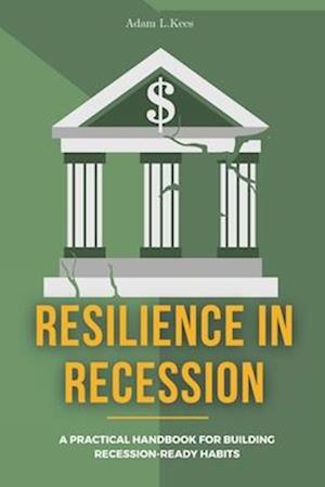 Resilience In Recession