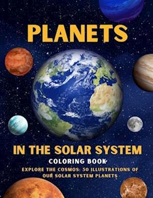 Planets in The Solar System Coloring Book