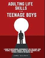 Adulting Life Skills for Teenage Boys