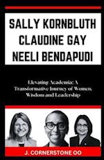 Sally Kornbluth Claudine Gay Neeli Bendapudi