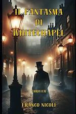 Il Fantasma Di Whitechapel
