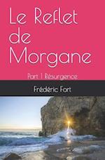 Le Reflet de Morgane